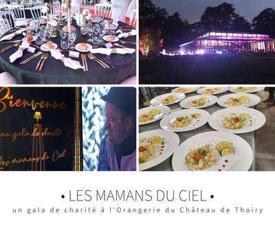 Les Mamans du Ciel : un gala de charité à l'Orangerie du Château de Thoiry
