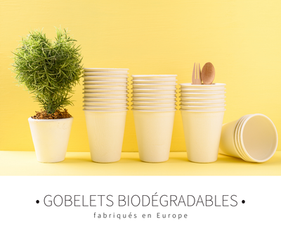 Gobelets biodégradables fabriqués en Europe