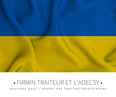 Firmin Traiteur et l'Adecsy œuvrent pour l'emploi des familles Ukrainiennes