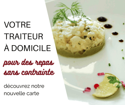 Traiteur à domicile sans contrainte : Découvrez notre nouvelle carte