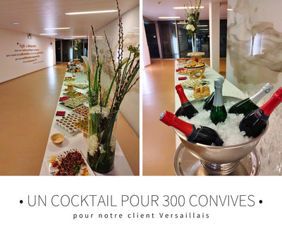 Un cocktail pour 300 convives pour notre client Versaillais
