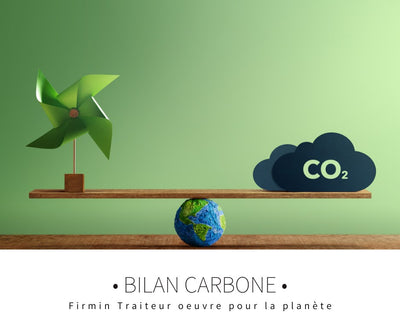 Bilan carbone : Firmin Traiteur oeuvre pour la planète