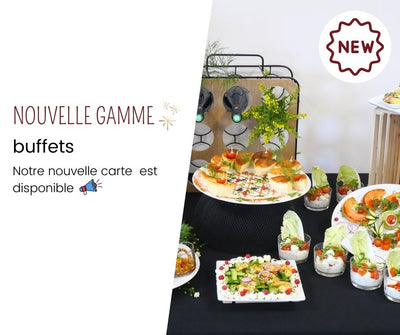 Découvrez notre nouvelle carte buffets